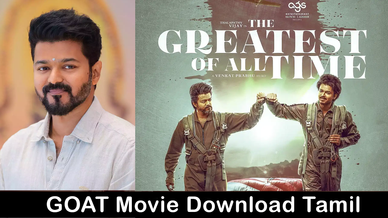 Goat Tamil Full Movie Download
